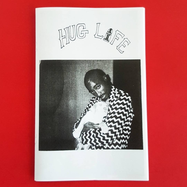 2pac! New zine HUG LIFE  by @grilledchemane